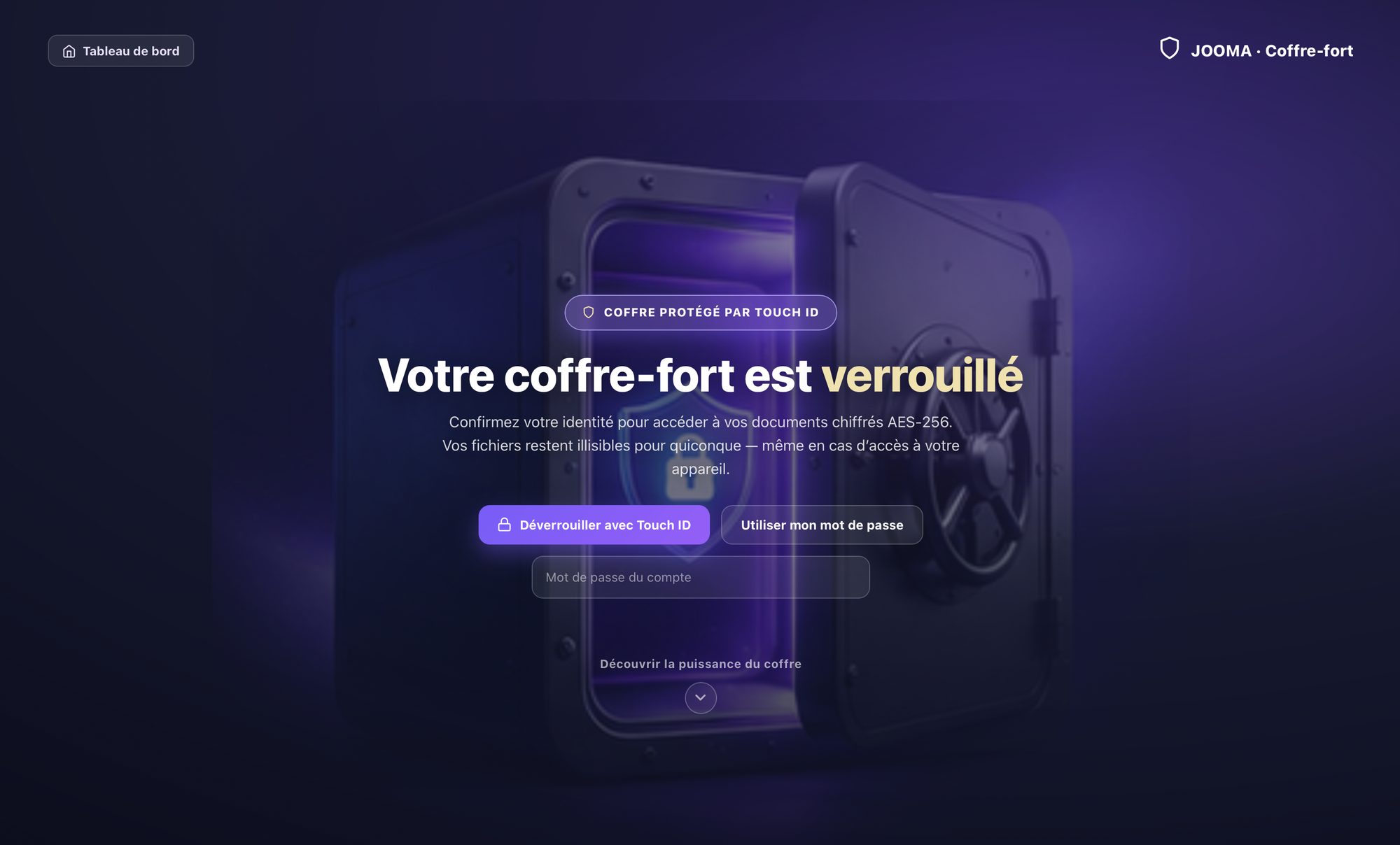 Le coffre-fort JOOMA verrouillé, protégé par Touch ID